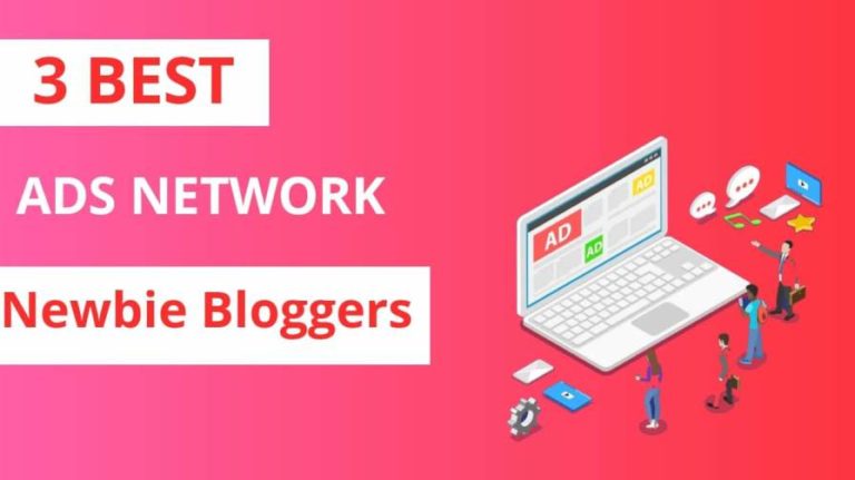 3 best ad network for newbie blogger