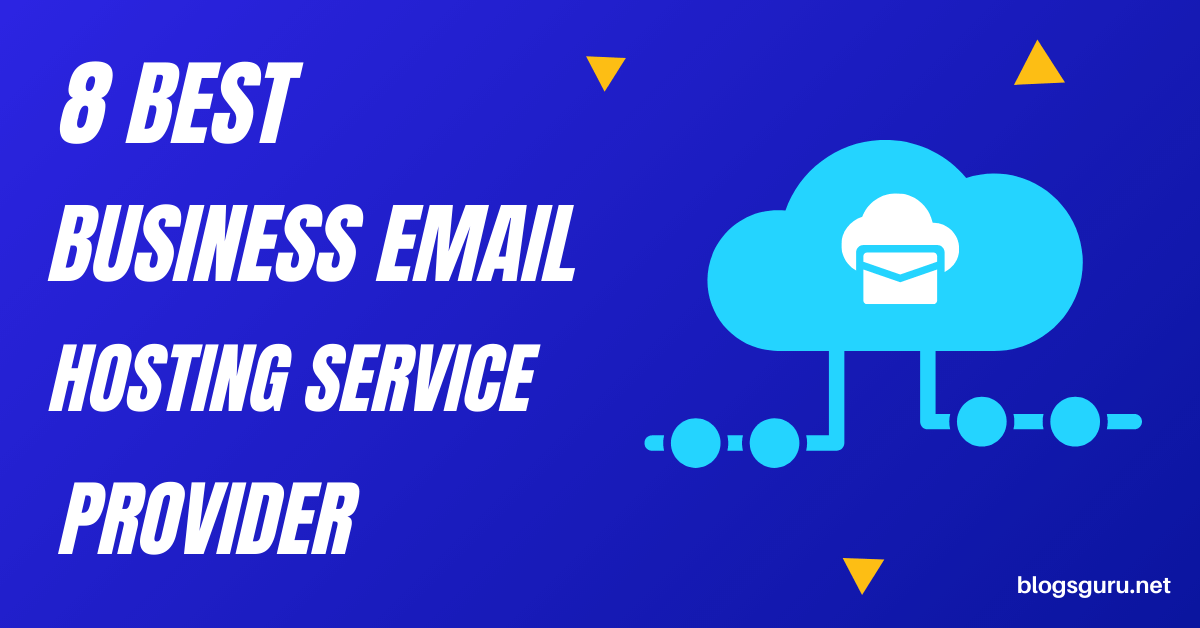 8 Best Email Hosting Services