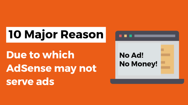 Why adsense ads not show on your blog